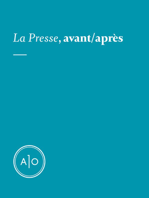 cover image of La Presse, avant/après